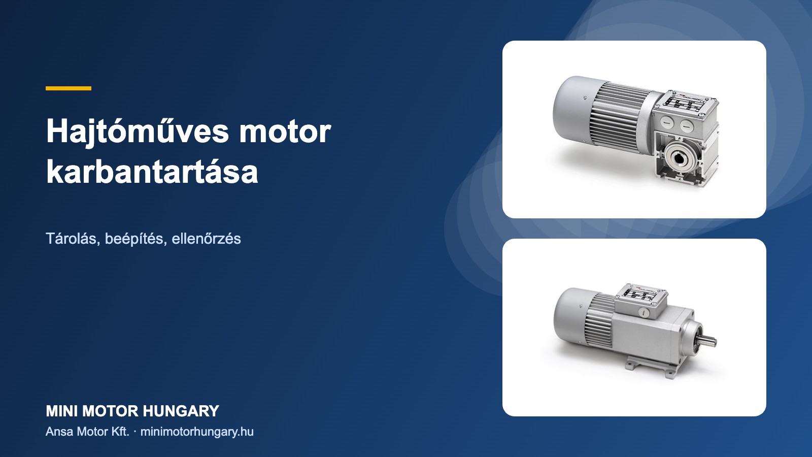 Hajtóműves motor karbantartása